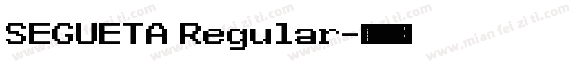 SEGUETA Regular字体转换
